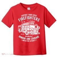 Support Your Local Fire Fighters Toddler T-Shirt thumb 0