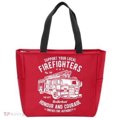 Support Your Local Fire Fighters Tote Bag