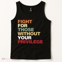 Fight For Those Without Your Privilege Civil Rights Tank Top thumb 2
