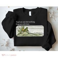 Frogs Funny Toads Meme Lover Toad Sat And Did Nothing Sweatshirt thumb 2