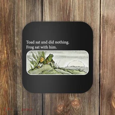 Frogs Funny Toads Meme Lover Toad Sat And Did Nothing Coaster