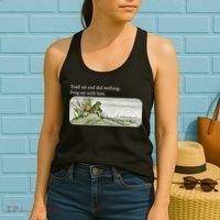 Frogs Funny Toads Meme Lover Toad Sat And Did Nothing Women's Tank Top thumb 2