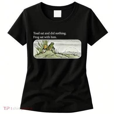Frogs Funny Toads Meme Lover Toad Sat And Did Nothing Women's T-Shirt