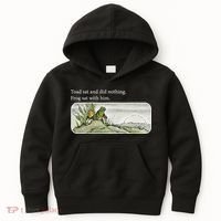 Frogs Funny Toads Meme Lover Toad Sat And Did Nothing Kids Hoodie thumb 0
