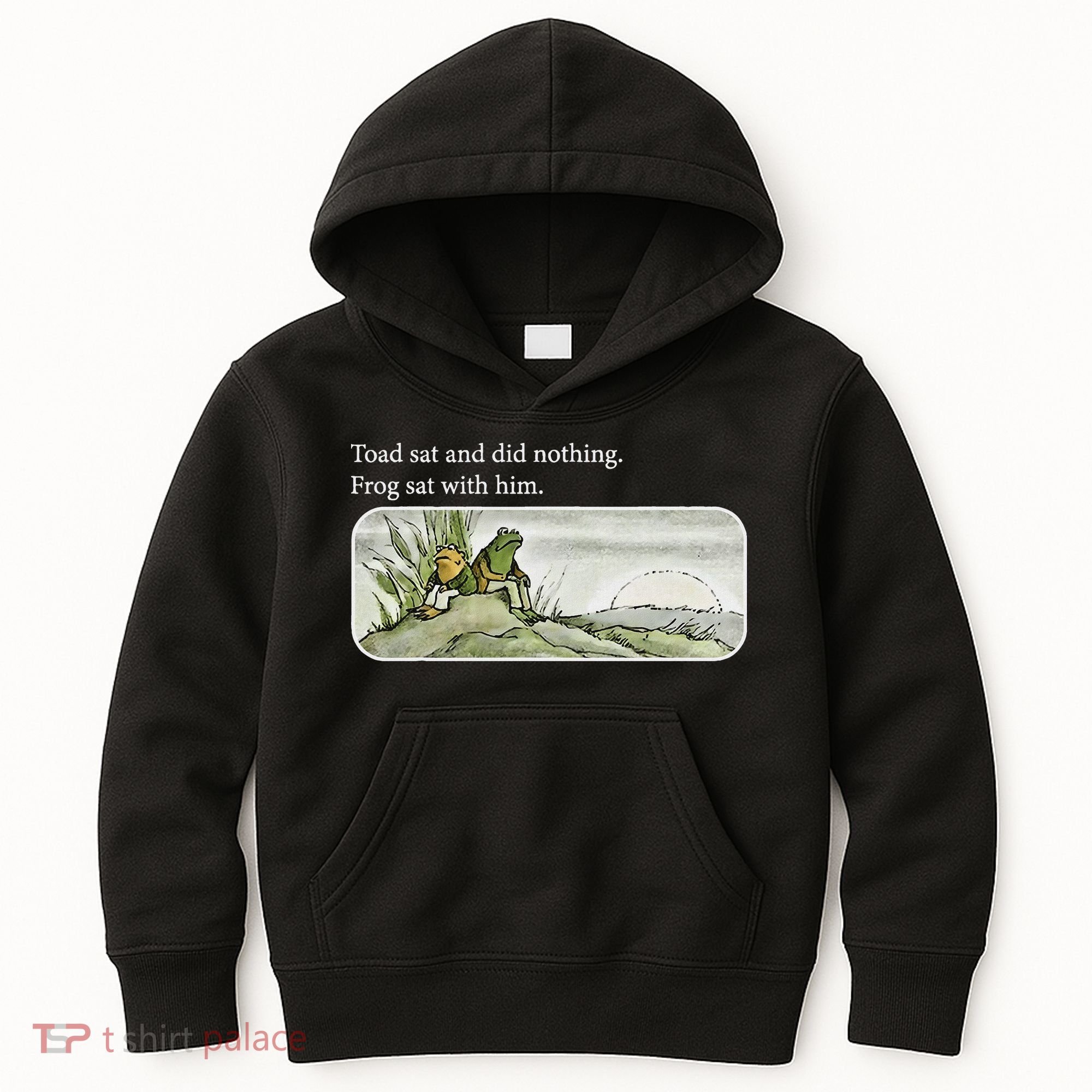 Frogs Funny Toads Meme Lover Toad Sat And Did Nothing Kids Hoodie