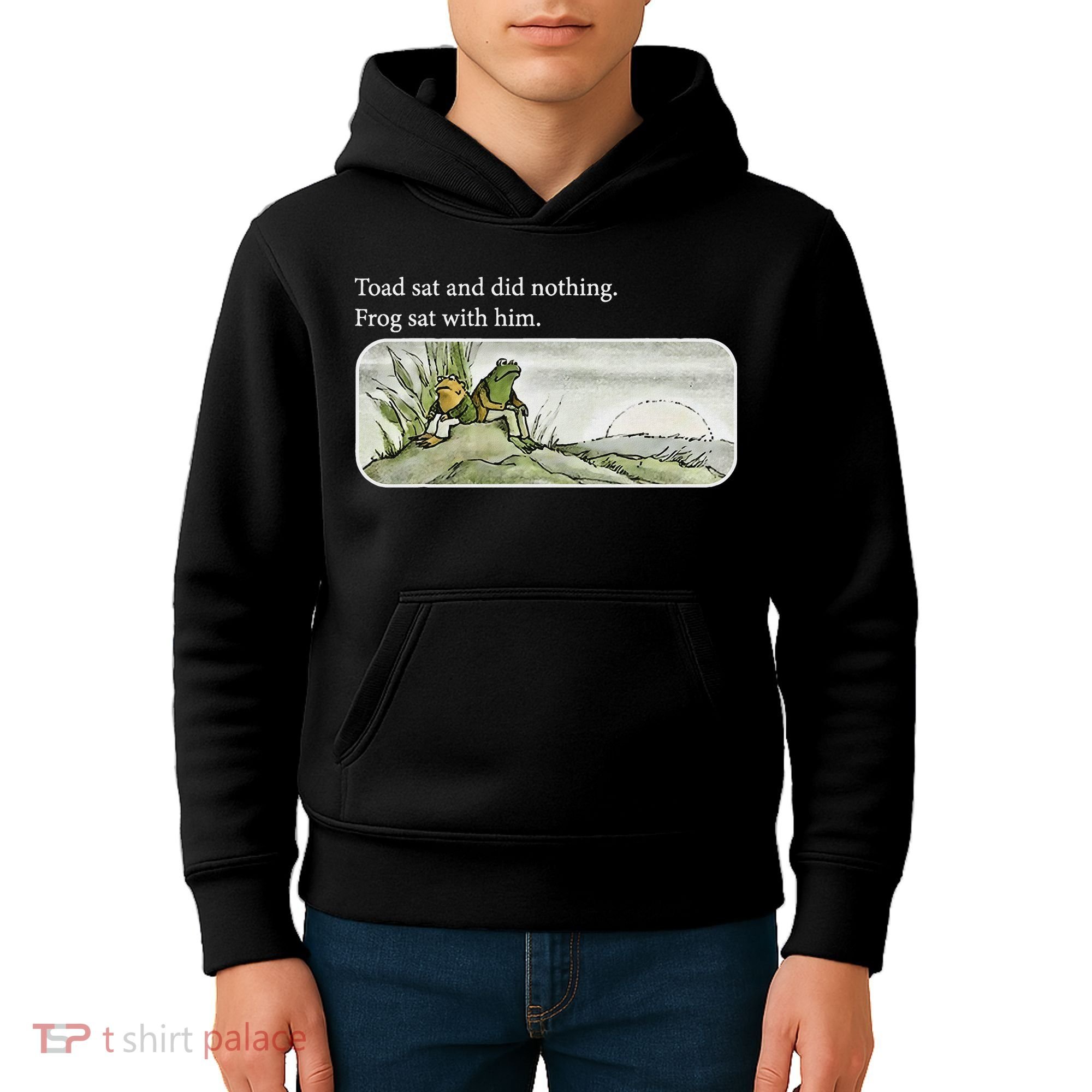 Frogs Funny Toads Meme Lover Toad Sat And Did Nothing Kids Hoodie