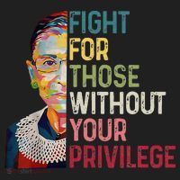 Fight For Those Without Your Privilege Women Rights Feminist Women's Sweatshirt thumb 2