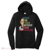 Fight For Those Without Your Privilege Women Rights Feminist Women's Hoodie thumb 0