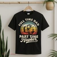 Fishing Full Time Dad Part Time Hooker Father's Day T-Shirt thumb 2