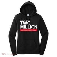 Freedom For Two Million Gods Children Are Not For Sale Women's Hoodie thumb 0