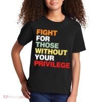Fight For Those Without Your Privilege Kids T-Shirt thumb 2