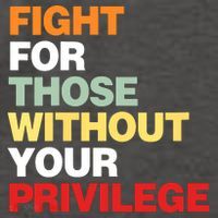 Fight For Those Without Your Privilege Women's Tank Top thumb 5