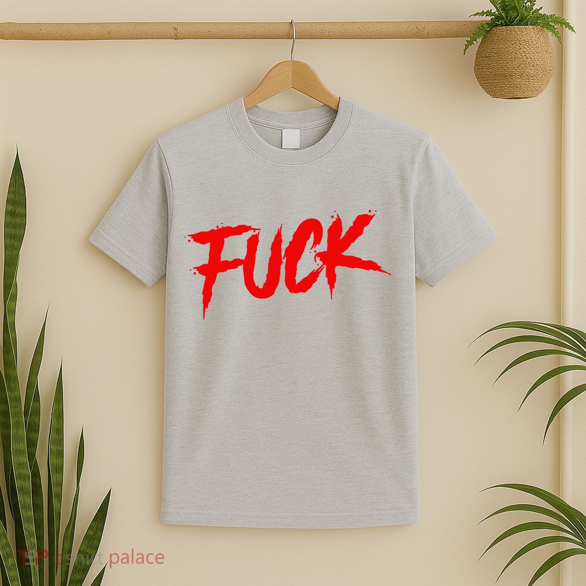 Fuck T-Shirt