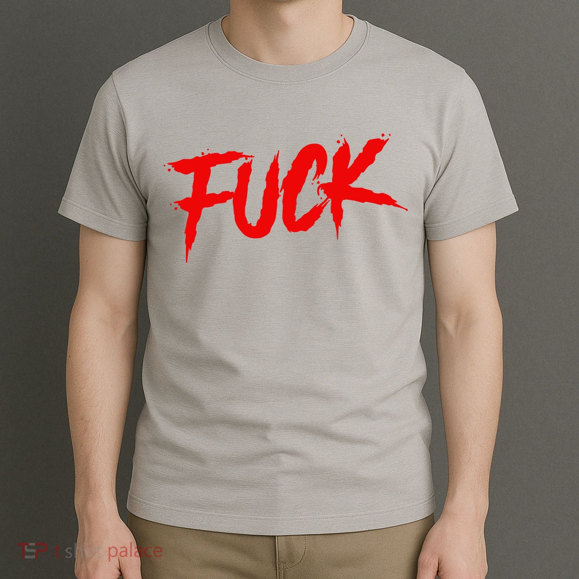 Fuck T-Shirt