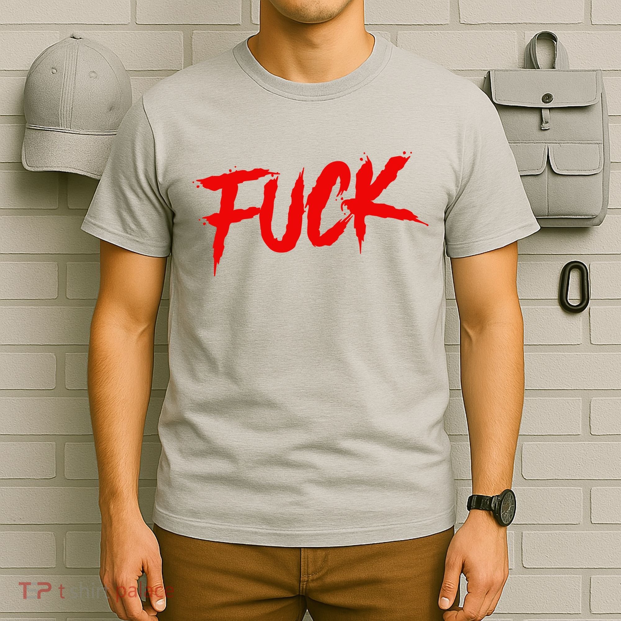Fuck T-Shirt