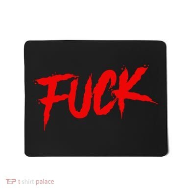 Fuck Mousepad