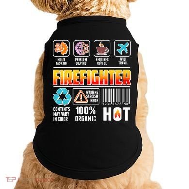 Funny Firefighter Warning Label Doggie Tank