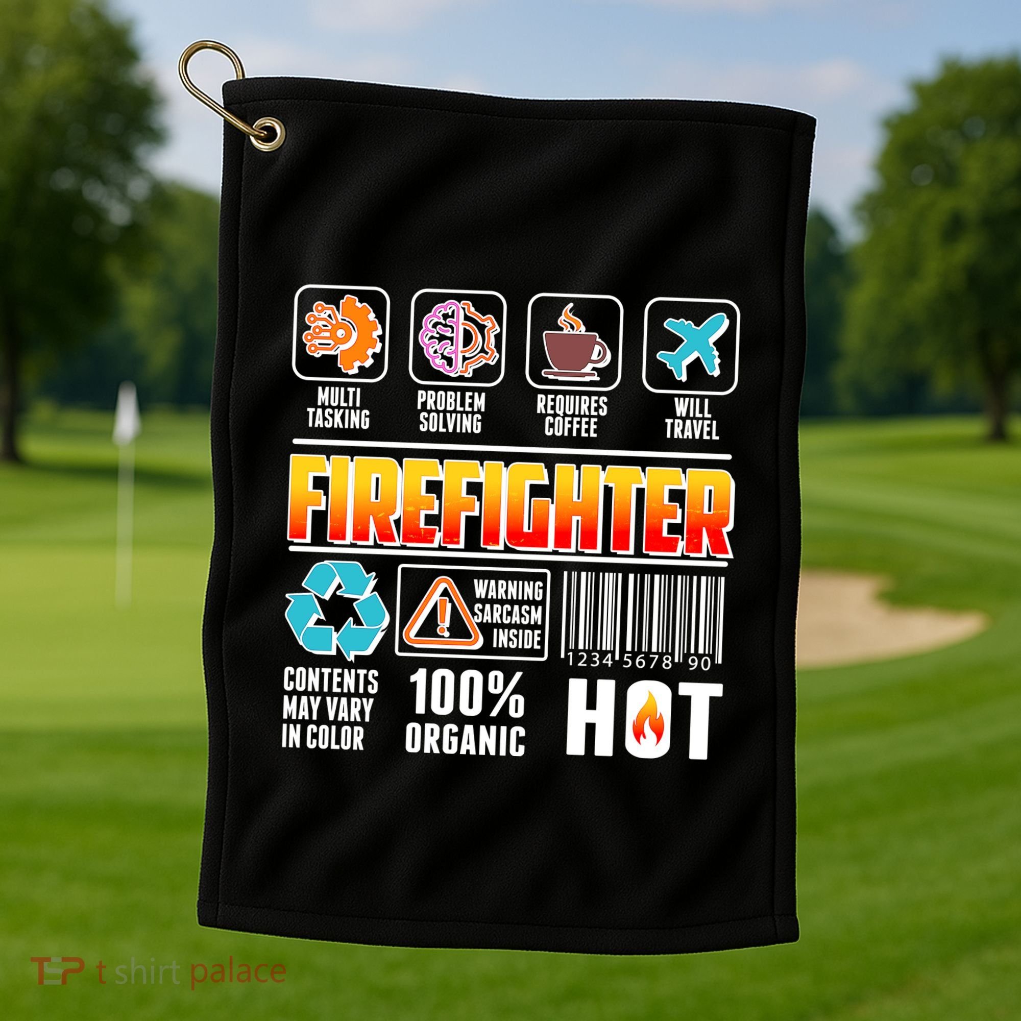 Funny Firefighter Warning Label Golf Towel