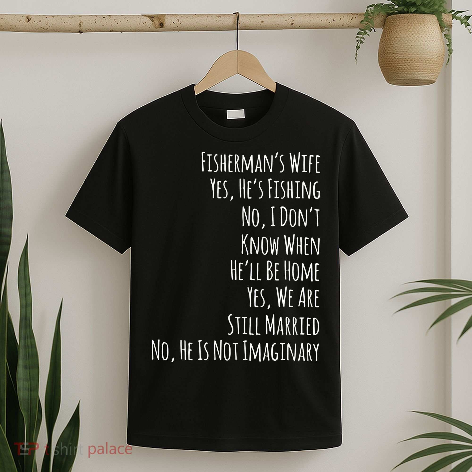 Fishing Fishermans Wife T-Shirt