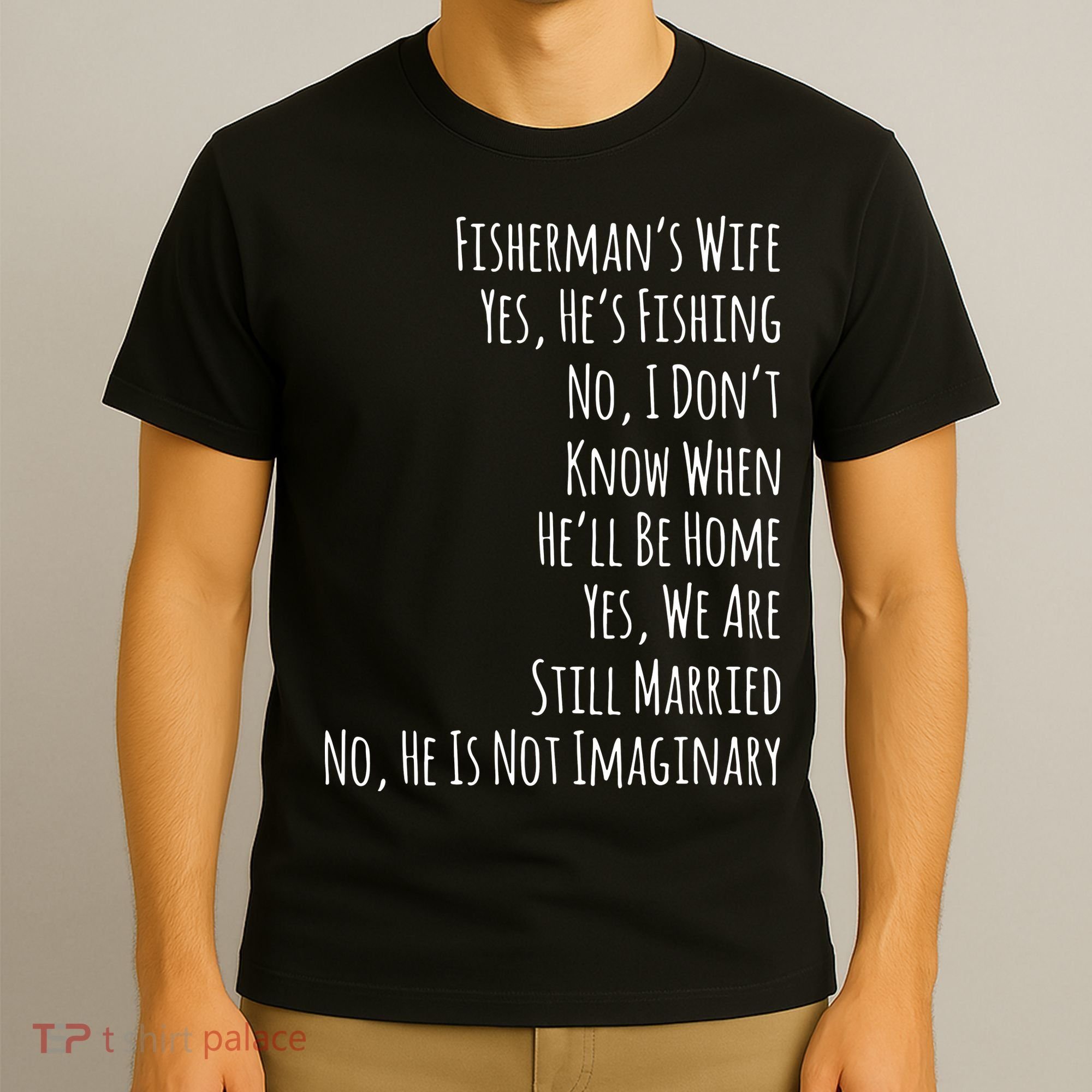 Fishing Fishermans Wife T-Shirt