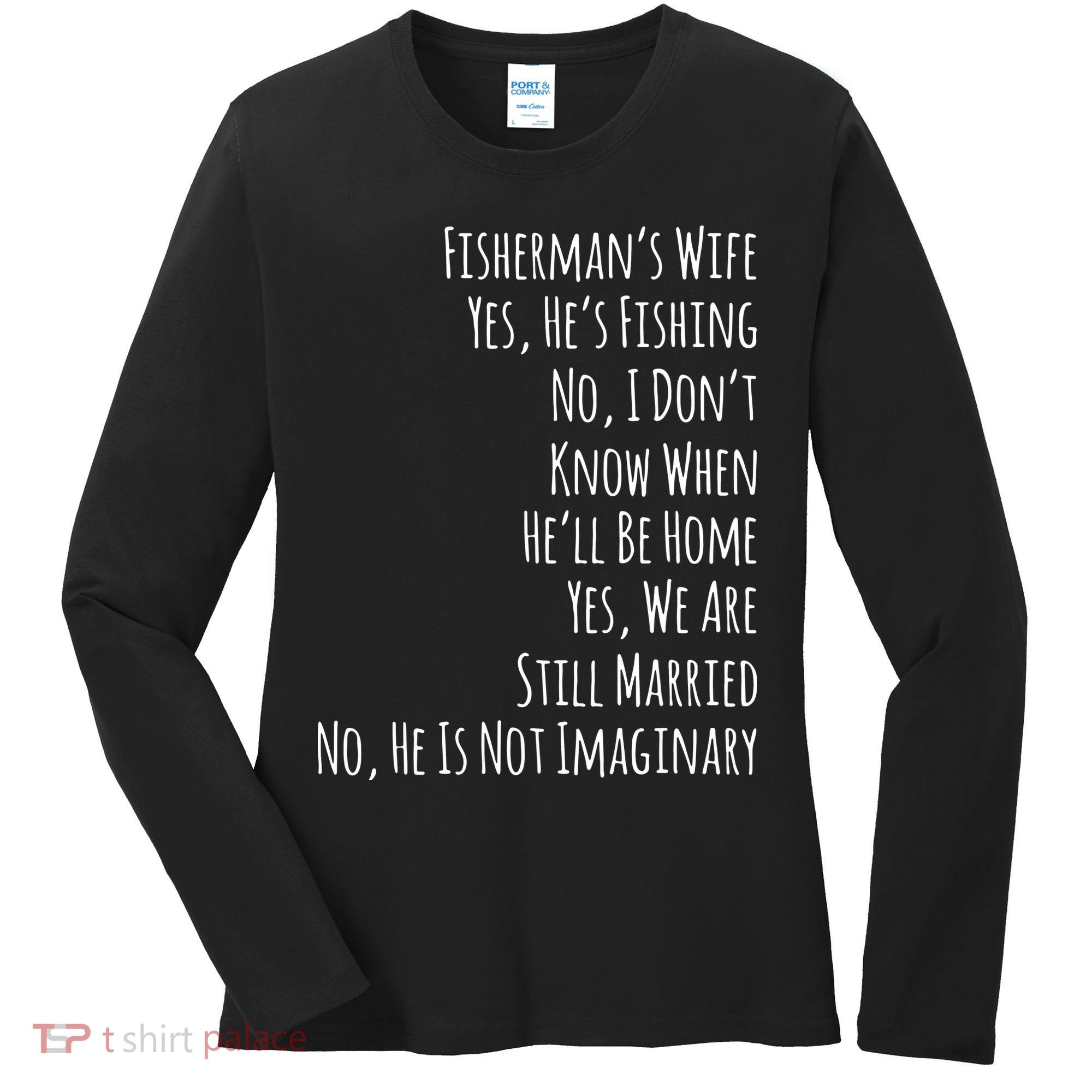 Fishing Fishermans Wife Women's Long Sleeve Shirt