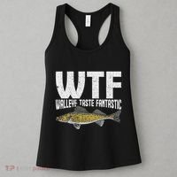 Funny Fisherman Wtf Walleye Taste Fantastic Walleye Fishing Women's Tank Top thumb 3