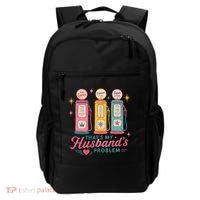 Funny Funny Wife Gas Meme That's My Husband's Problem Backpack thumb 0