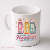 Funny Funny Wife Gas Meme That's My Husband's Problem Coffee Mug thumb 0