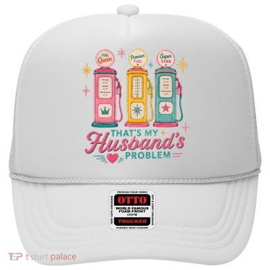 Funny Funny Wife Gas Meme That's My Husband's Problem Hat