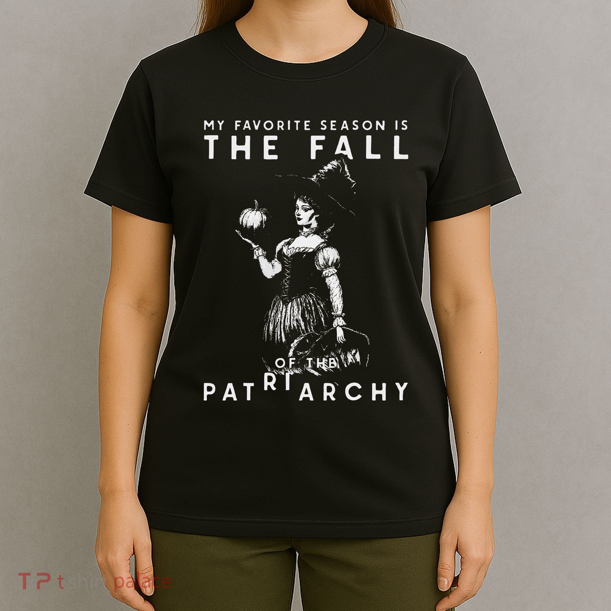 Funny Feminist Witch My Favorite Season T-Shirt