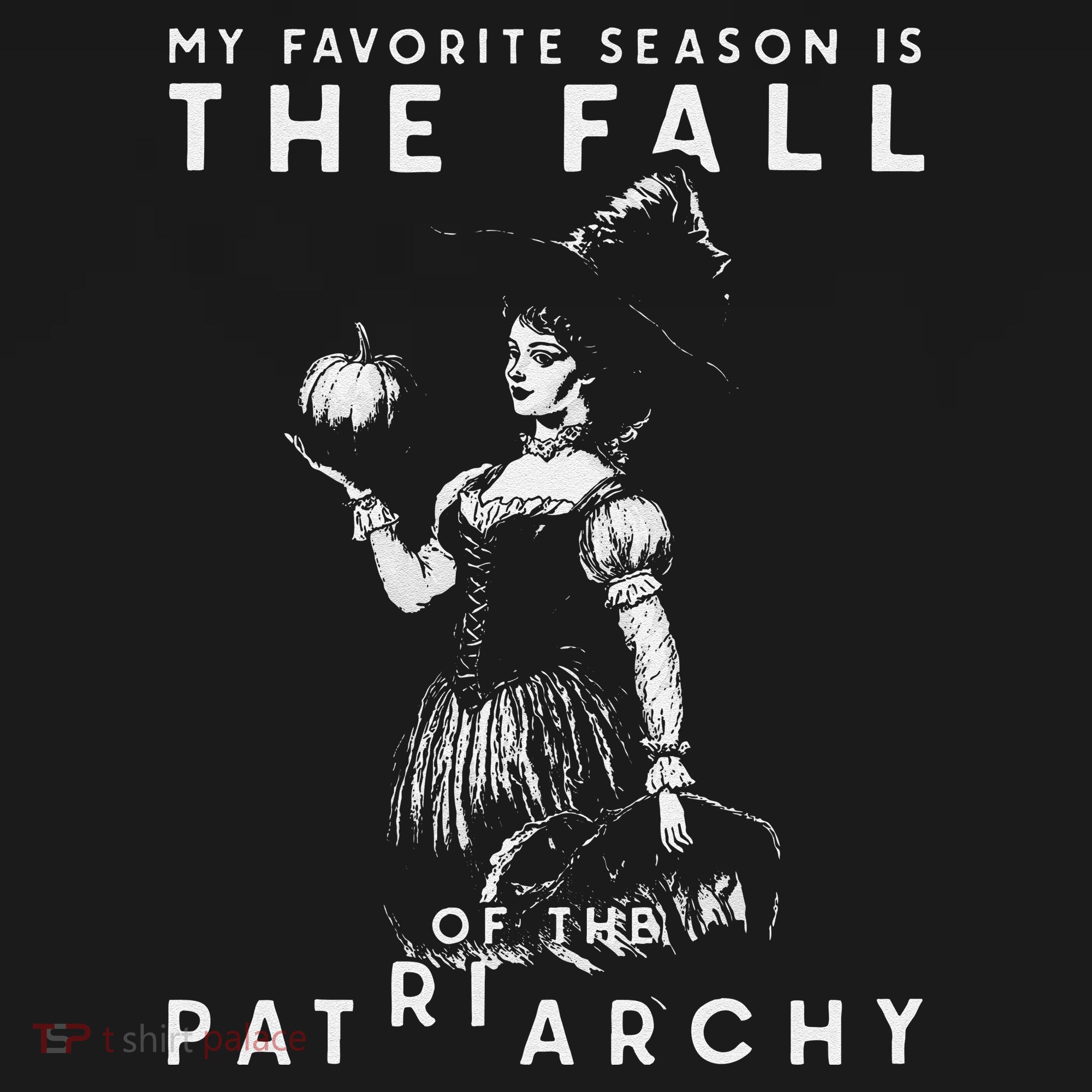 Funny Feminist Witch My Favorite Season Women's T-Shirt