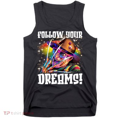 Freddy Follow Your Dream Rainbow Freddy Nightmare Horror Halloween Tank Top