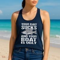 Funny Fishing Your Bait Sucks Fishing Gift Women's Tank Top thumb 2
