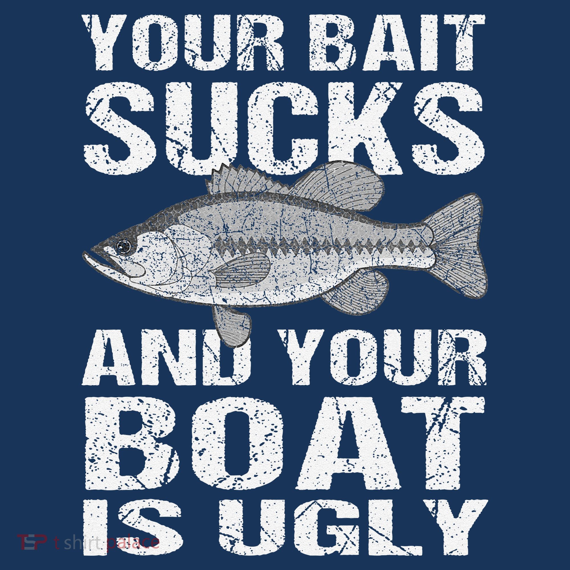 Funny Fishing Your Bait Sucks Fishing Gift Women's Tank Top
