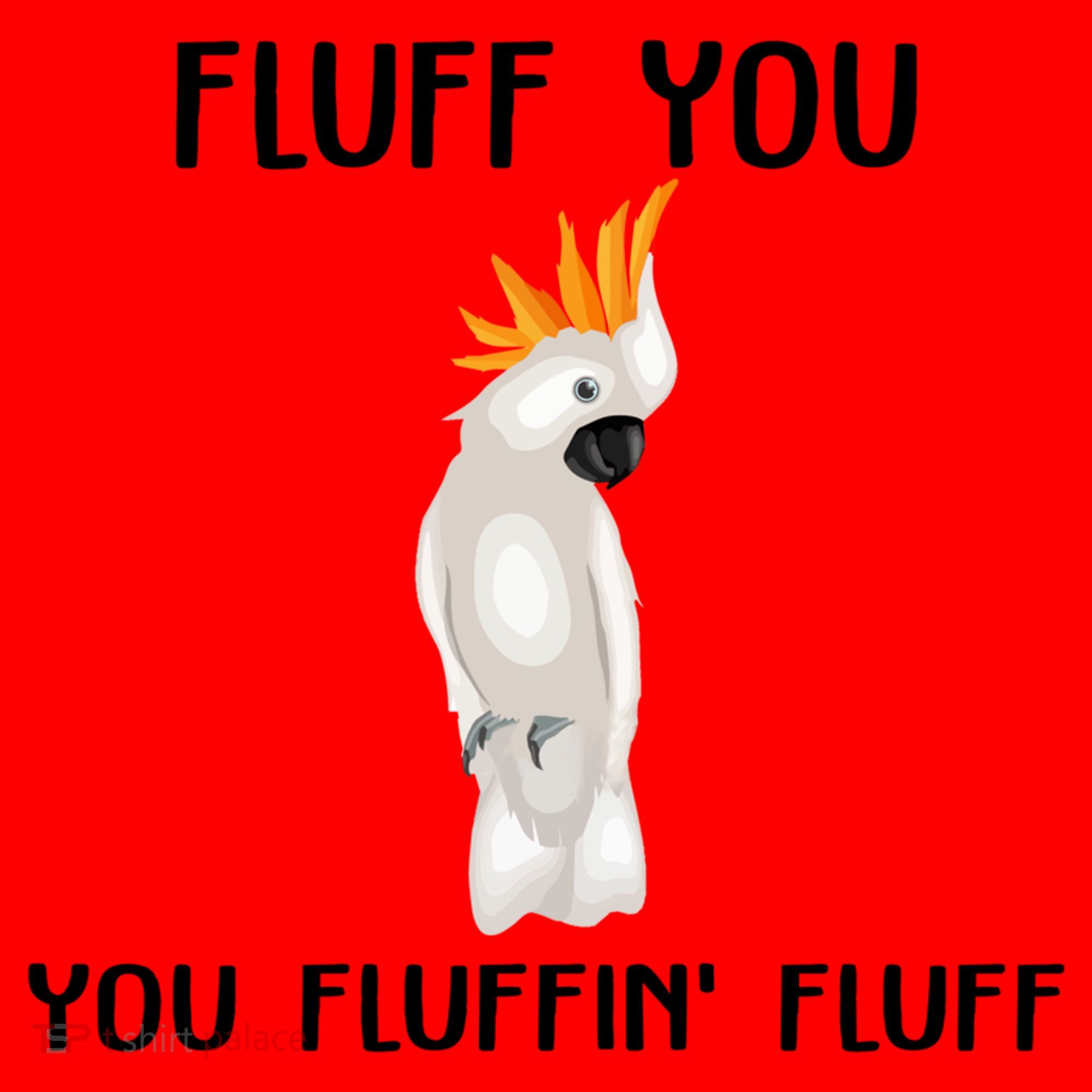 Funny Fluff You Fluffin Fluff Cockatoo Parrot Bird Gift Santa Hat