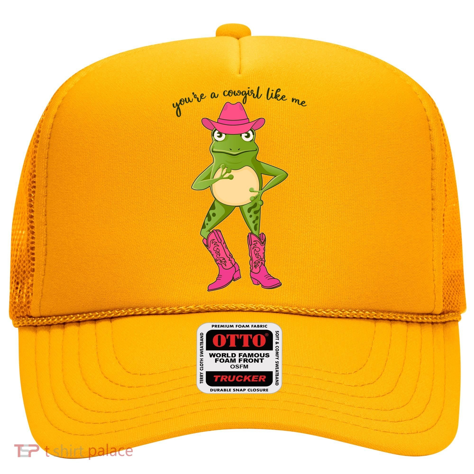 Funny Frog You're A Cowgirl Like Me Hat