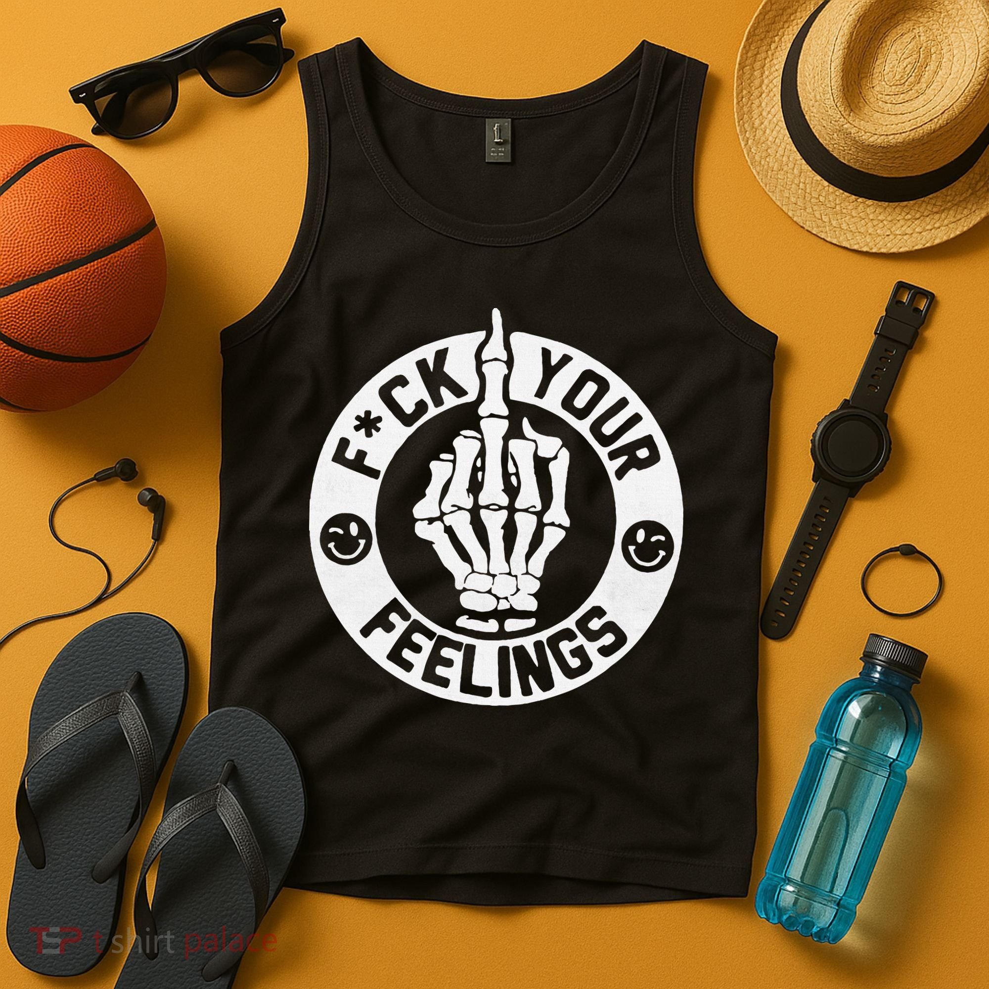 Funny Fuck Your Feelings Tank Top