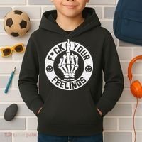 Funny Fuck Your Feelings Kids Hoodie thumb 2