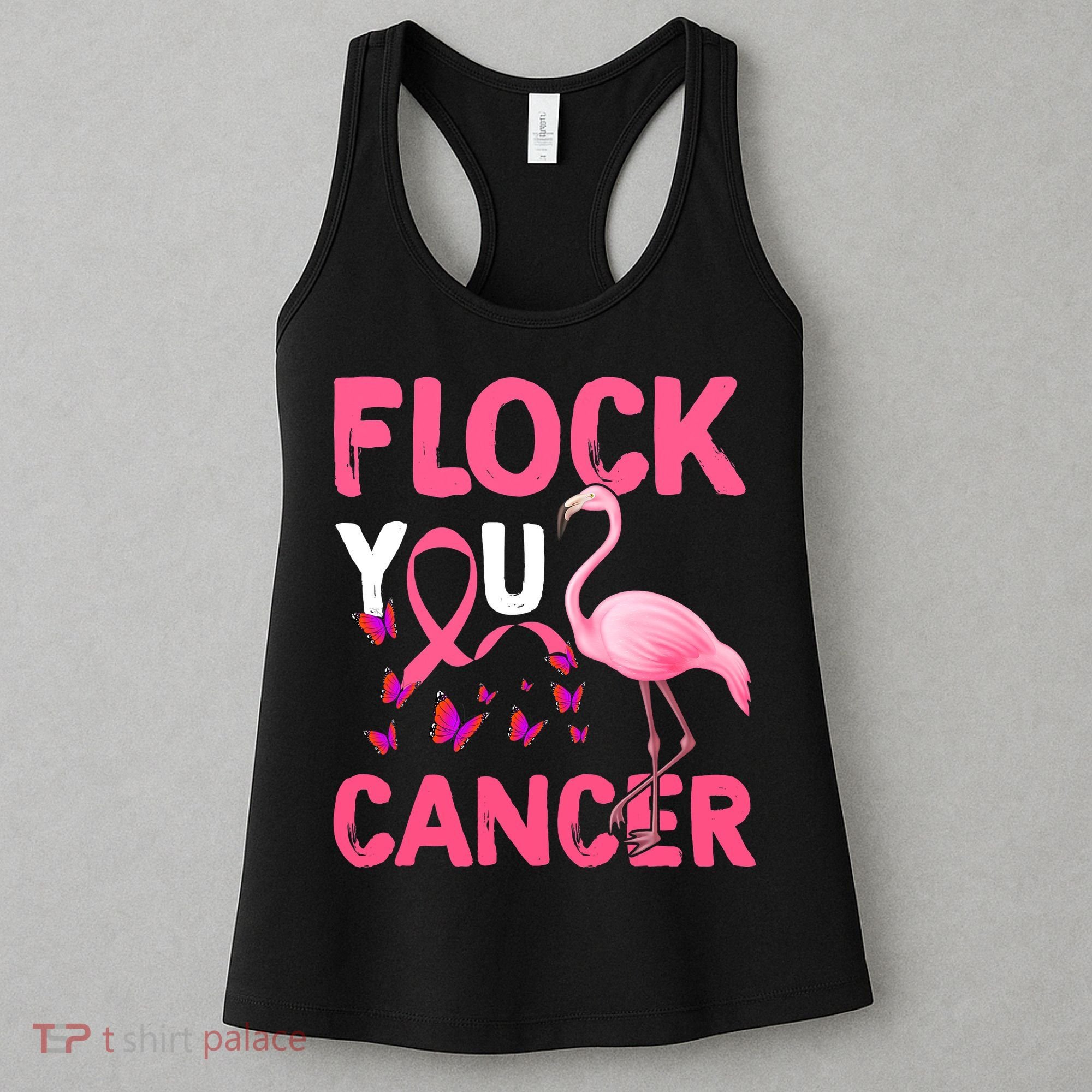 Funny Flock You Flamingo Cancer Breast Cancer Women's Tank Top