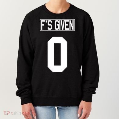 F'S GIVEN 0, Funny Sarcastic Humor White STYLE #2 Women's Sweatshirt