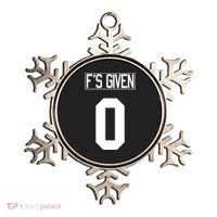 F'S GIVEN 0, Funny Sarcastic Humor White STYLE #2 Ornament thumb 0