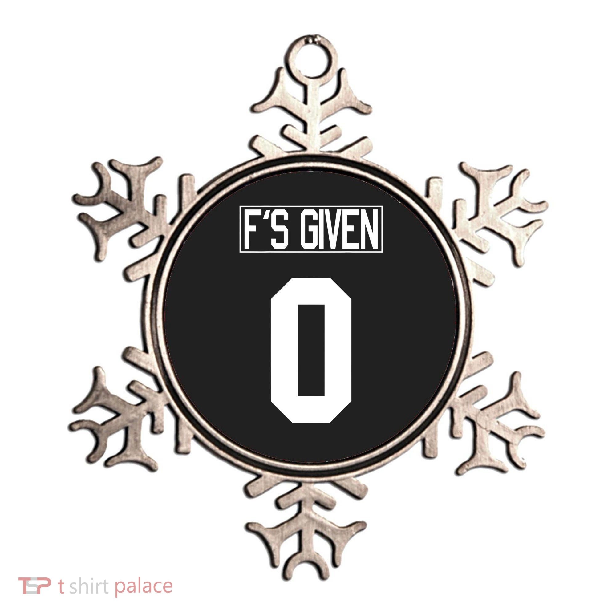 F'S GIVEN 0, Funny Sarcastic Humor White STYLE #2 Ornament