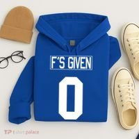 F'S GIVEN 0, Funny Sarcastic Humor White STYLE #2 Hoodie thumb 4