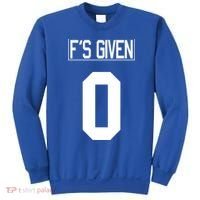 F'S GIVEN 0, Funny Sarcastic Humor White STYLE #2 Sweatshirt thumb 0