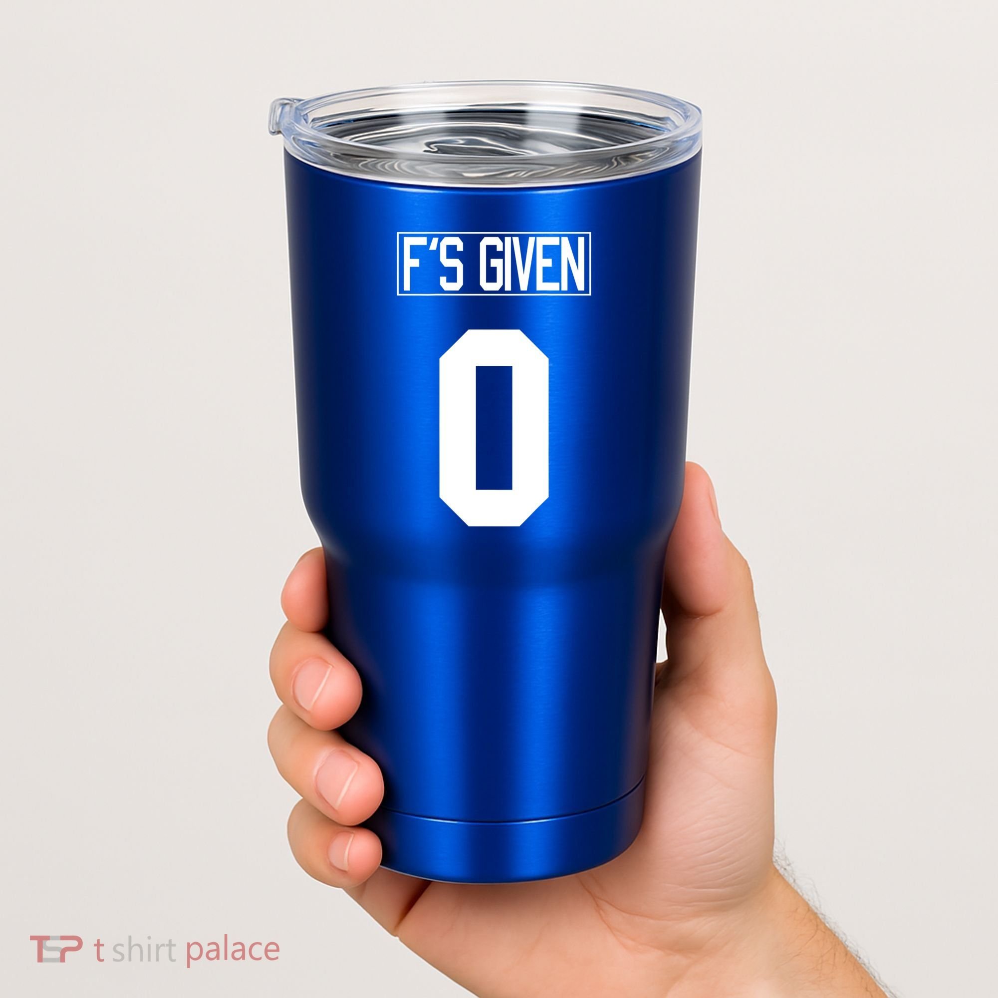 F'S GIVEN 0, Funny Sarcastic Humor White STYLE #2 Tumbler