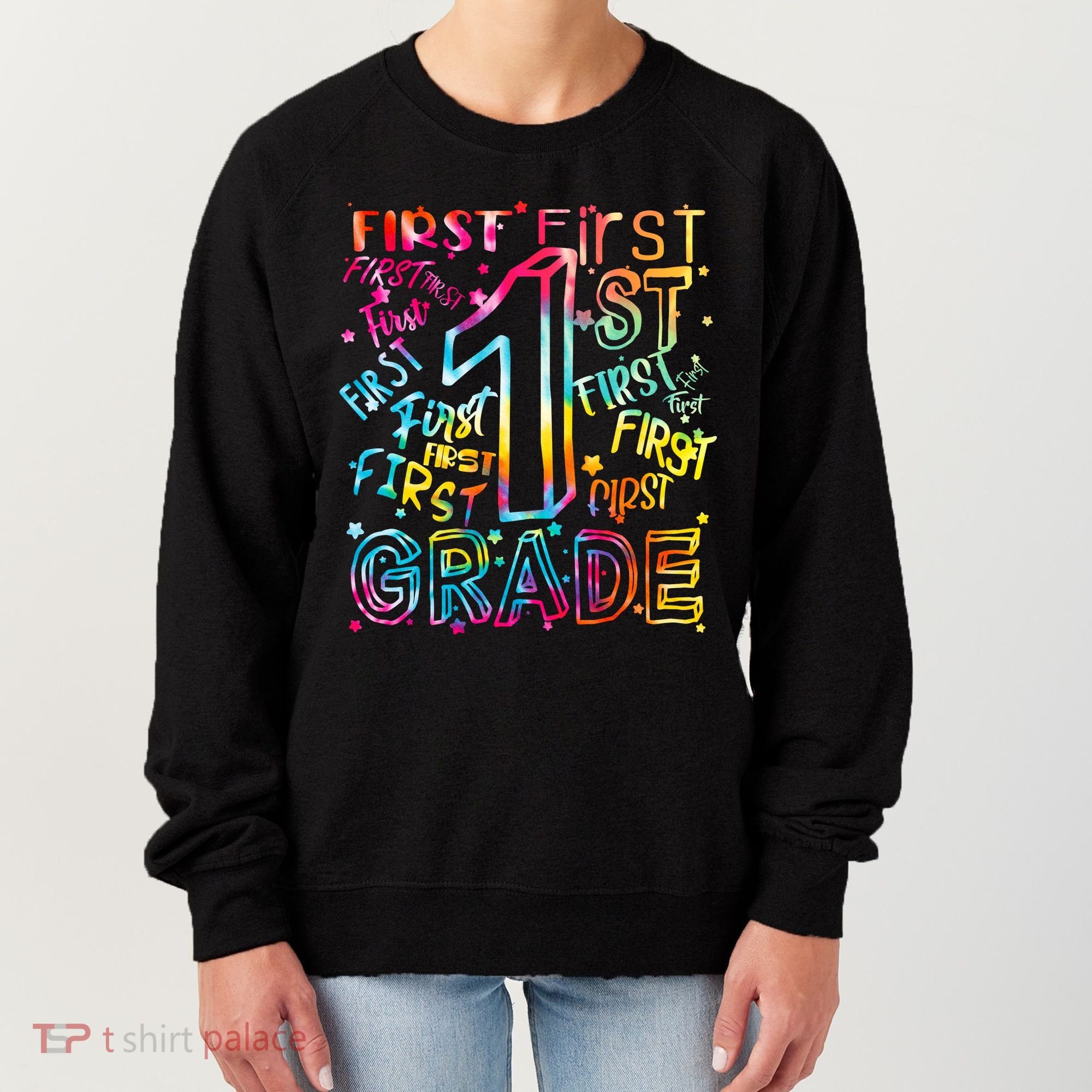 First Grade 1st Grade Tie Dye Word Art Women's Sweatshirt