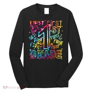 First Grade 1st Grade Tie Dye Word Art Long Sleeve Shirt