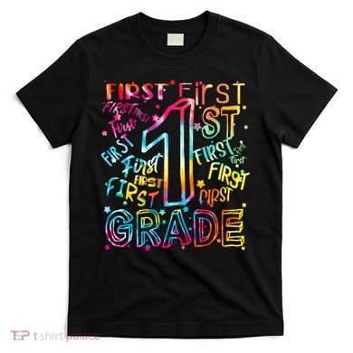 First Grade 1st Grade Tie Dye Word Art T-Shirt