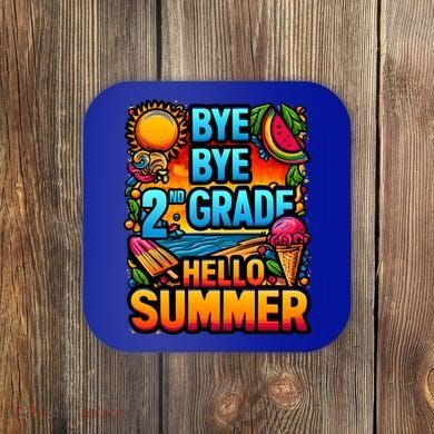 Funny Goodbye 2nd Grade Hello Summer Funny Gift Coaster