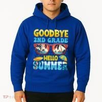 Funny Goodbye 2nd Grade Hello Summer Great Gift Hoodie thumb 2
